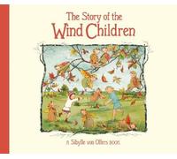 The Story of the Wind Children by Olfers, Sibylle von [Hardback] NEUF