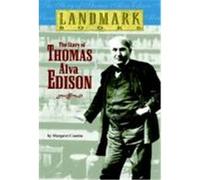 The Story of Thomas Alva Edison, Landmark Books Margaret Cousins (Auteur)