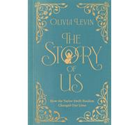The Story of Us How the Taylor Swift Fandom Changed Our Lives - Olivia Levin - Simon & Schuster - ebook (ePub) - Livre