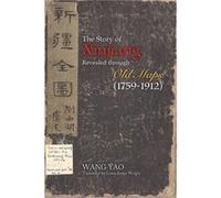The Story of Xinjiang Revealed through Old Maps (1759-1912) Yao Wang Lewis James Wright (Auteur)