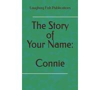 The Story of Your Name: Connie