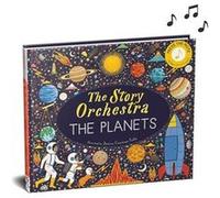 The Story Orchestra The Planets by Jessica Courtney Tickle Jessica Courtney Tickle (Auteur)