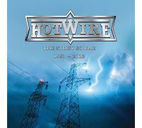 Hotwire – The Story So Far 1993-2023 – CD neuf – SPV Entertainment