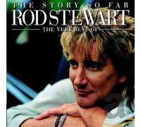 The Story So Far: The Very Best of Rod Stewart by Rod Stewart [Audio CD] NEUF