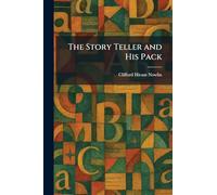 The Story Teller and His Pack
