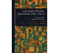 The Story Tellers' Magazine, Vol. I, No. 2