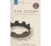 The Story: The Bible as One Continuing Story of God and His People