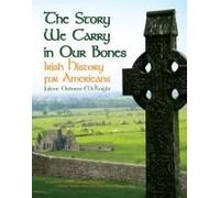 The Story We Carry In Our Bones