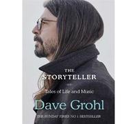 Dave Grohl – The Storyteller: Tales of Life and Music – Broché – Neuf