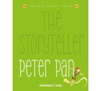The Storyteller Peter Pan: Listen to the Sound Fairytales