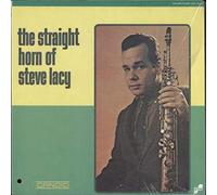 The Straight Horn Of Steve Lacy
