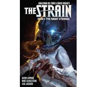 The Strain Volume 6: The Night Eternal