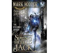 The Strange Affair of Spring Heeled Jack (Volume 1)