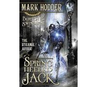 The Strange Affair of Spring Heeled Jack (Volume 1)