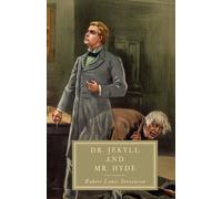 The Strange Case of Dr. Jekyll and Mr. Hyde: An illustrated Reader's Companion Edition with Background Essays and Bonus Stories
