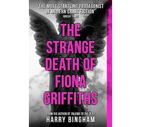 The Strange Death of Fiona Griffiths: A chilling British detective crime thriller