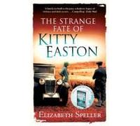 The Strange Fate Of Kitty Easton