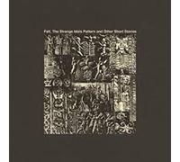 The Strange Idols Pattern And Other Short Stories