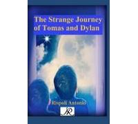 The Strange Journey Of Tomas And Dylan (Book Series Ar)