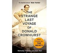 The Strange Last Voyage of Donald Crowhurst by Ron Hall Nicholas Tomalin, Ron Hall (Auteur)