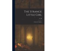 The Strange Little Girl