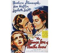 The Strange Love of Martha Ivers