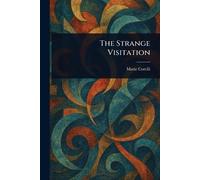 The Strange Visitation