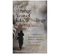 The Strange Year Of E.G. Rawlings