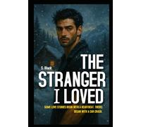 The Stranger I Loved: Legacy of the Vicious - Book 1