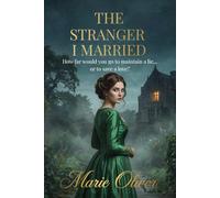 The Stranger I Married: A Dark Victorian Romance