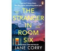 The Stranger in Room Six: A page-turning suspense thriller from the bestselling author