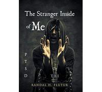 The Stranger Inside Of Me