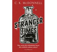 The Stranger Times [German] by McDonnell, C. K. [Hardback] NEUF