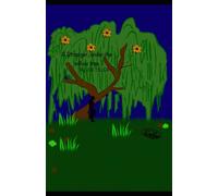 The Stranger, under the willow tree