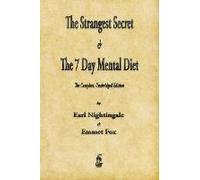 The Strangest Secret And The Seven Day Mental Diet