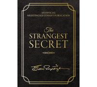 The Strangest Secret Deluxe Leather Edition The Complete Classic Text Including Lead the Field - Earl Nightingale - Sound Wisdom - ebook (ePub) - Livre