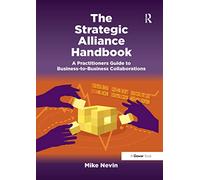 The Strategic Alliance Handbook
