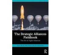 The Strategic Alliances Fieldbook