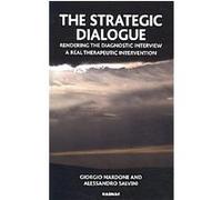 The Strategic Dialogue Alessandro Salvini, Giorgio Nardone (Auteur)
