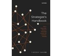 Galpin Timothy – The Strategist's Handbook – Oxford University Press