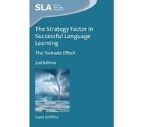 The Strategy Factor in Successful Language Learning: The Tornado Effect (Second Language Acquisition) - [Livre en VO] Carol Griffiths (Auteur)