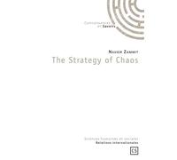 The Strategy of Chaos - Nasser Zammit - Publibook - broché - Etude