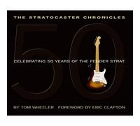 The Stratocaster Chronicles