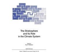 The Stratosphere and Its Role in the Climate System