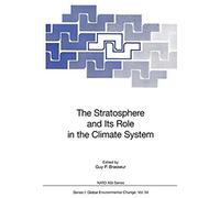 The Stratosphere And Its Role In The Climate System