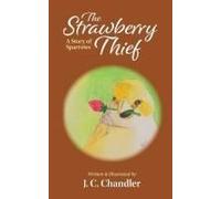 The Strawberry Thief Paperback Book By J.C. Chandler