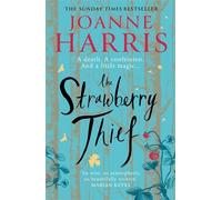 The Strawberry Thief – Roman best-seller du Sunday Times, de l'auteur de Chocolat – Orion