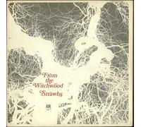 The Strawbs - From The Witchwood