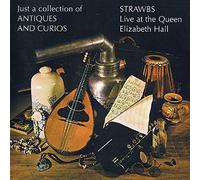 The Strawbs - Just A Collection Of Antiques & Curious