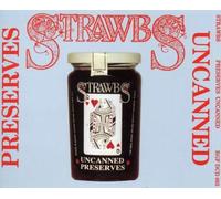 The Strawbs - Preserves Uncanned [Import]